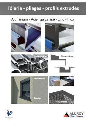 Documentation aluroy du pliage aluminium sur mesure